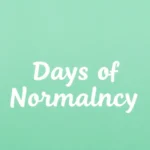 Creative Challenge 100 Days of Normalcy