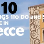 Top 10 Things to Do and See in Lecce