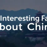 20 Interesting Facts About China You May Not Know