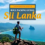 Backpacking Guide to Sri Lanka